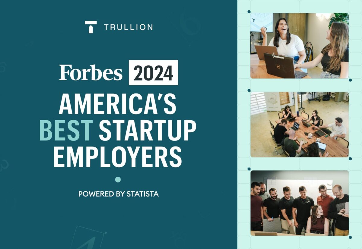 Trullion ranked on forbes list of america s best startup employers 2024